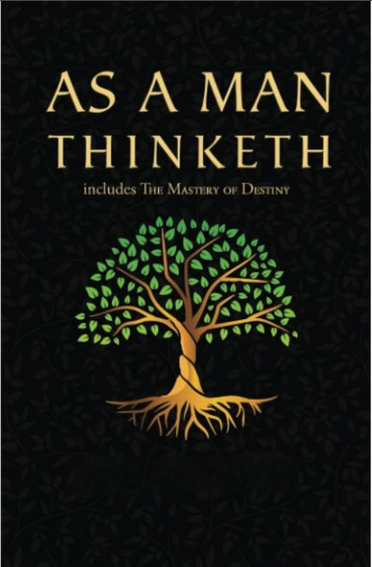 As a Man Thinketh