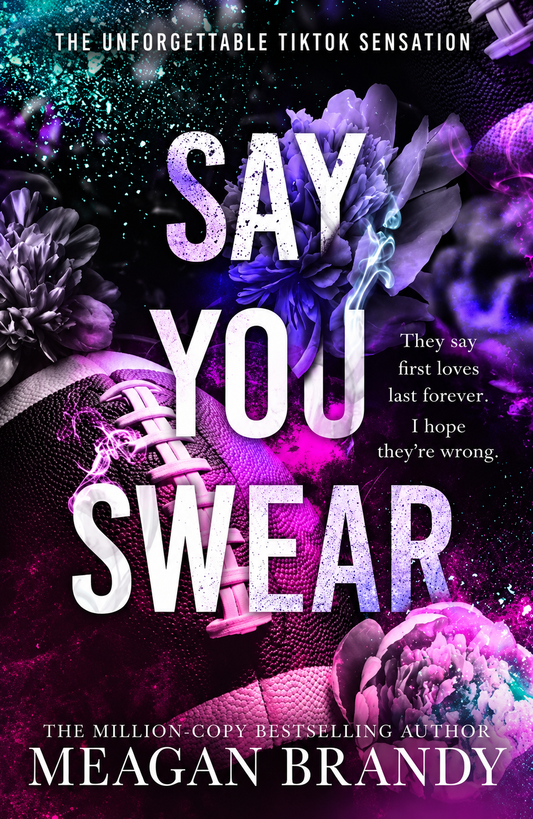 Say you swear